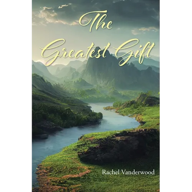 The Greatest Gift