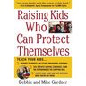 Raising Kids Who Can Protect Themselves