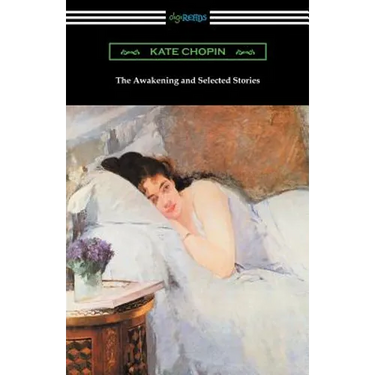 The Awakening and Selected Stories