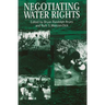 Negotiating Water Rights