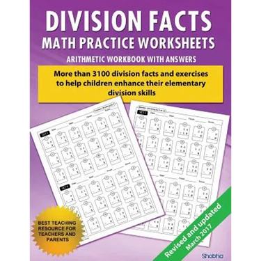 Division Facts Math Practice Worksheet Arithmetic Workbook With Answers: Daily Practice guide for elementary students and other kids