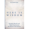Here is Wisdom