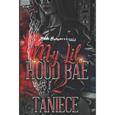 My Lil Hood Bae 2