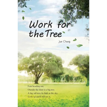 Work For The Tree: 為大樹工作(國際英文版)