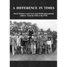 A Difference In Times