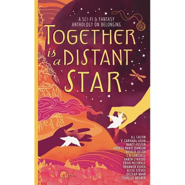 Together is a Distant Star