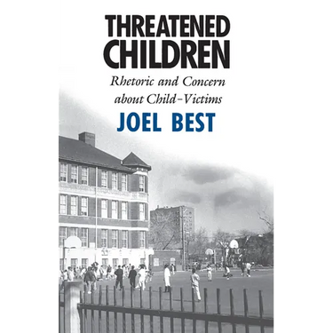 Threatened Children: Rhetoric and Concern about Child-Victims