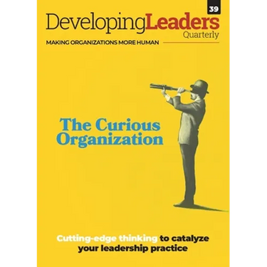 Developing Leaders Quarterly - issue 39