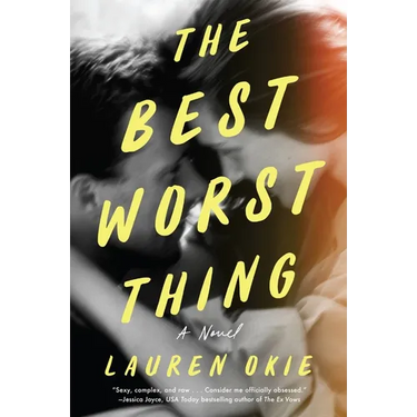 The Best Worst Thing