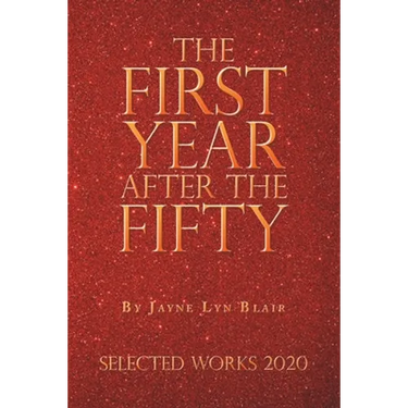 The First Year After the Fifty: Selected Works 2020