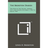 The Brereton Diaries: The War In The Pacific, Middle East And Europe October 3, 1941 To May 8, 1945