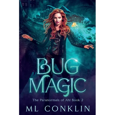 Bug Magic (The Paranormals of Ahl Book 2)
