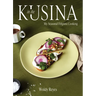 In the Kusina: My Seasonal Filipino Cooking
