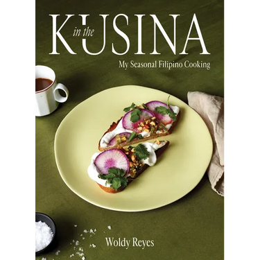 In the Kusina: My Seasonal Filipino Cooking