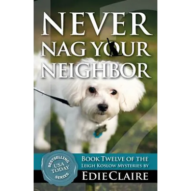Never Nag Your Neighbor