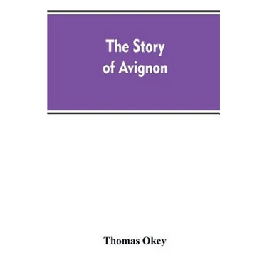 The story of Avignon