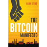 The Bitcoin Manifesto