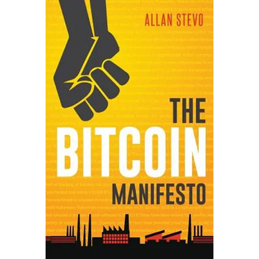 The Bitcoin Manifesto