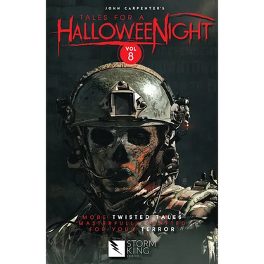 John Carpenter's Tales for a Halloweenight: Vol. 8: More Twisted Tales Masterfully Crafted for Your Terror