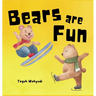 Bears are Fun: Children's Picture Book About Bear Activities