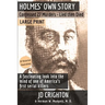 Holmes' Own Story: Confessed 27 Murders - Lied Then Died (87 Historical Illustrations)