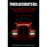 Truck Accidents Kill