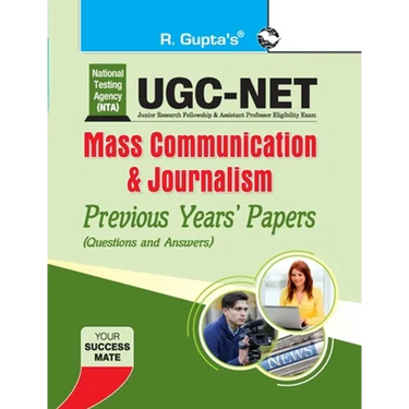 Nta-Ugc-Net: Mass Communication & Journalism Previous Years Papers (Solved)