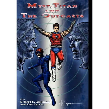 Myst, Titan and the Outcasts