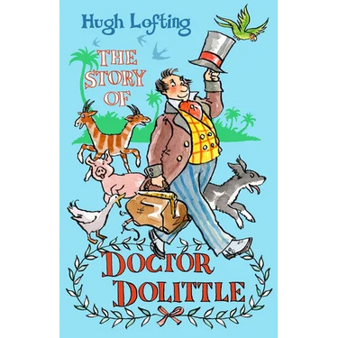 The Story of Dr Dolittle: Presented with the Original Illustrations