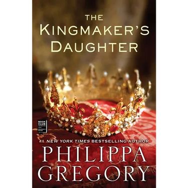 The Kingmaker's Daughter