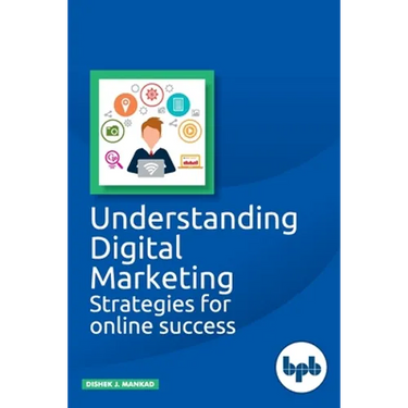 Understanding Digital Marketing: Strategies for online success