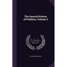 The General History of Polybius, Volume 3