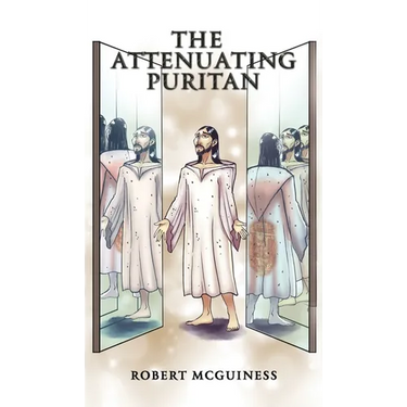 The Attenuating Puritan