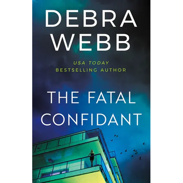 The Fatal Confidant