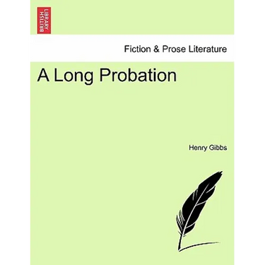 A Long Probation