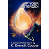 Up Your Asteroid! A Science Fiction Farce