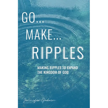 Go...Make...Ripples