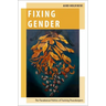 Fixing Gender: The Paradoxical Politics of Training Peacekeepers