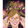 Magic Glasses
