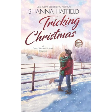 Tricking Christmas: A Sweet Western Holiday Romance