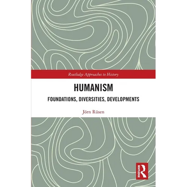 Humanism: Foundations, Diversities, Developments