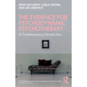 The Evidence for Psychodynamic Psychotherapy: A Contemporary Introduction