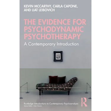 The Evidence for Psychodynamic Psychotherapy: A Contemporary Introduction