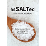AsSALTed: Saving Lives and Money by Adopting the Finnish Salt Laws