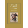Welsh Guards at War