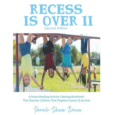 Recess Is Over II