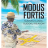 MODUS FORTIS Sudoku Logic, Sudoku Reason
