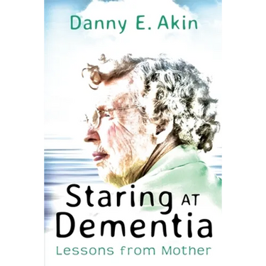 Staring at Dementia: Lessons from Mother