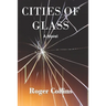 Cities of Glass