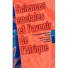 Sciences sociales et l'avenir de l'Afrique